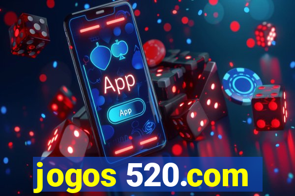 jogos 520.com